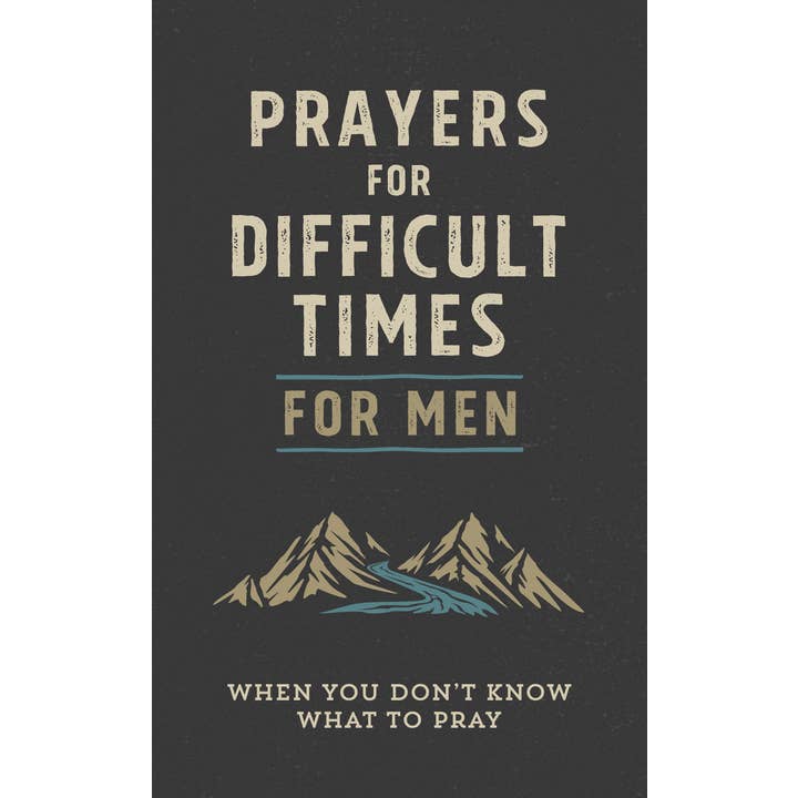 Barbour Publishing, Inc. - Wholesale Book - Adult - Prayers for Difficult Times for Men