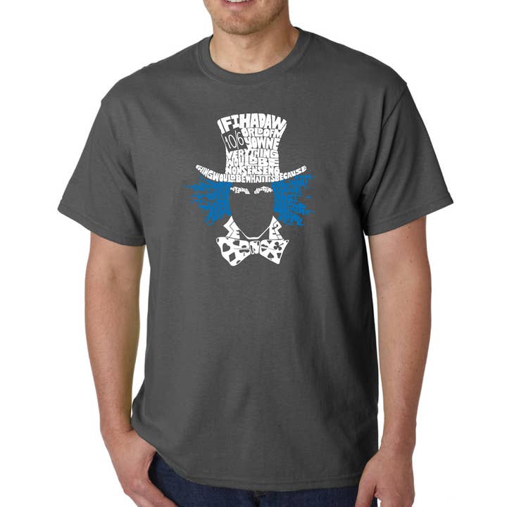LA Pop Art - Wholesale Screen Printed T-Shirt - Men's - LA Pop Art Men's Word Art T-shirt - The Mad Hatter5