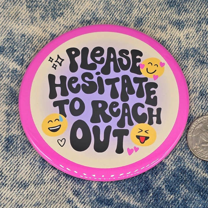 Grand Pin ! Hésitez à Contacter - Bouton Géant de 3,5" pour la vente par RebootRelics