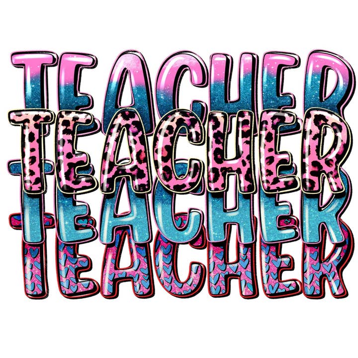"Teacher Stacked" Back 2 School DTF Transfer for wholesale by iHeartCustoms