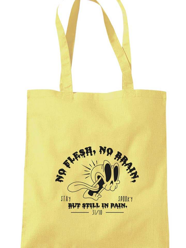 Inget kött, ingen hjärna, men fortfarande i smärta Tote Bag S1362 för wholesale av Illustrated Identity
