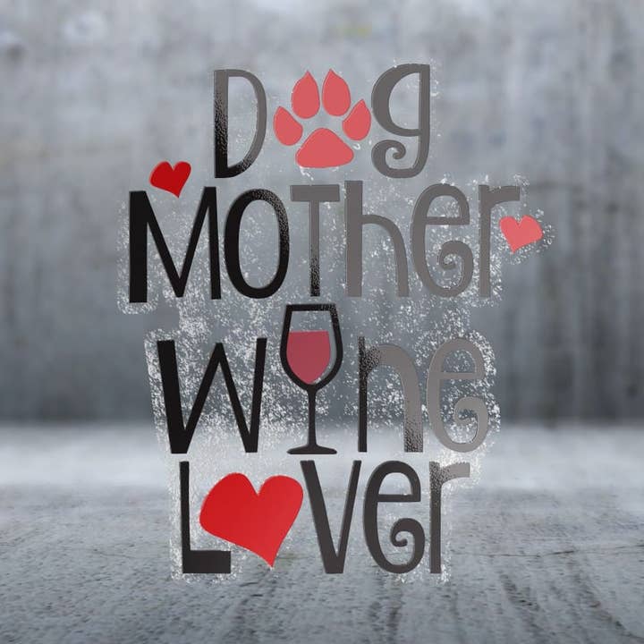 Maman Chien, Amatrice de Vin - Autocollant pour la vente par Two Feet Treats