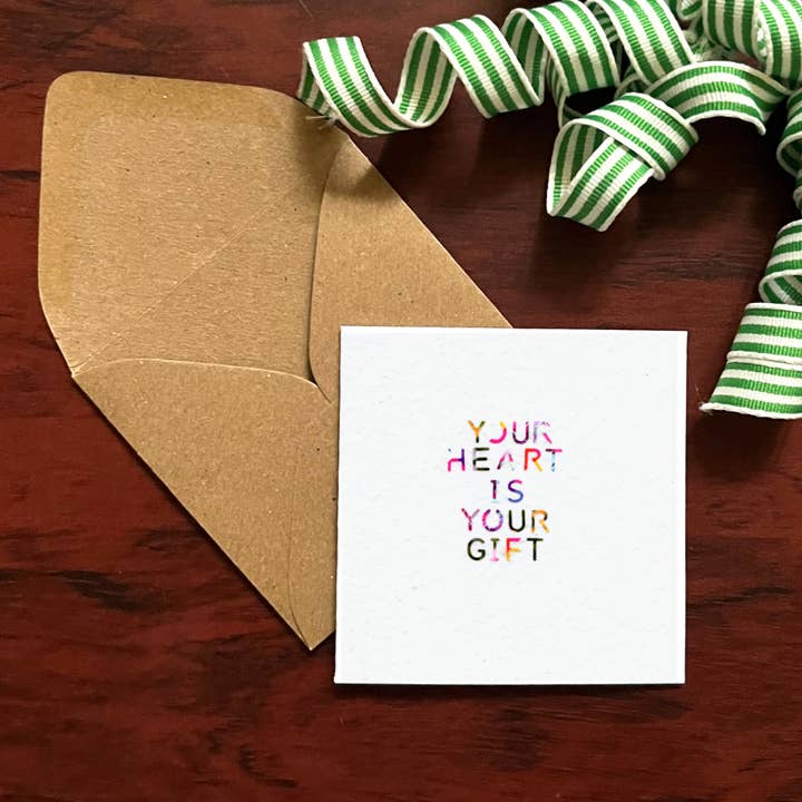 Your Heart Is Your Gift Mini-Card (3" x 3") for wholesale by Cozy Arts