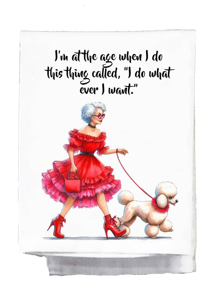 Sassy Oma, Theedoek, Ik ben op de leeftijd dat ik dit doe. voor wholesale door Sassy Talkin