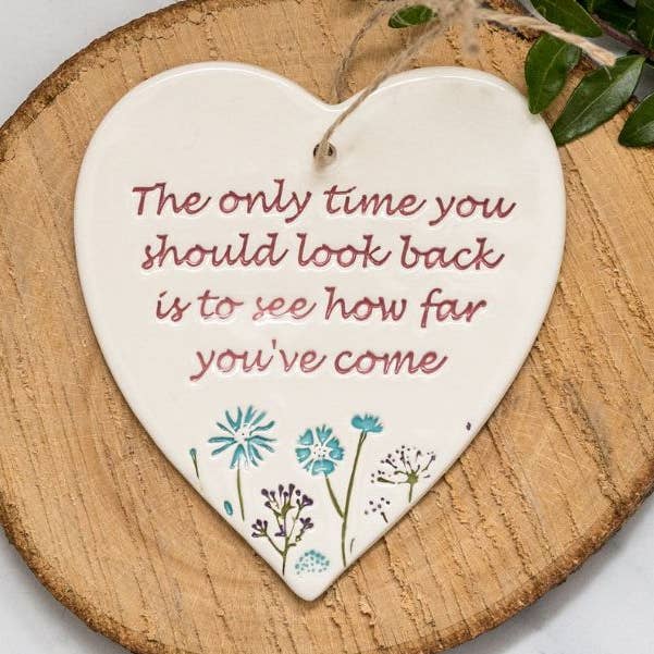 Gifts - The only time you should - Handmade ceramic heart for wholesale by Broadlands Pottery