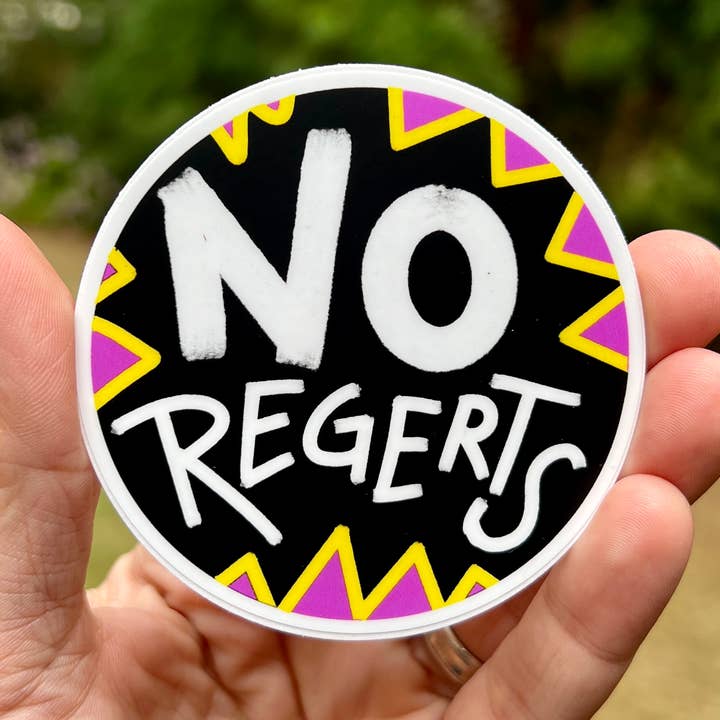 Aucun regrets {Autocollant} pour la vente par Uncle Dunc's Sticker Shoppe