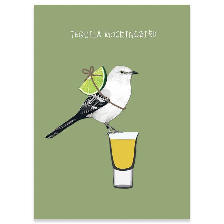 Calypso Cards LLC - Wholesale Everyday Greeting Card - TEQUILA MOCKINGBIRD ALL OCCASION GREETING CARD 4.5 x 6.25"