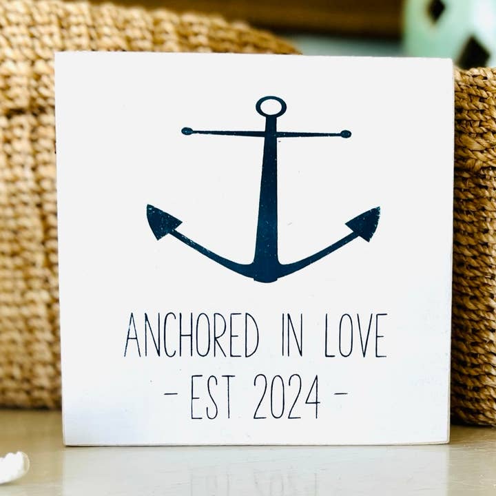 Anchor Sign - Anchored In Love - Wedding - Established 2024 for wholesale by Carlson's Custom Signs