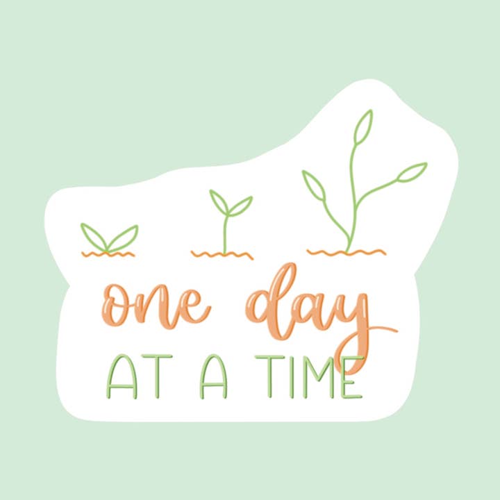 Sticker „One Day At A Time“ für den Großhandel von Cliviasart
