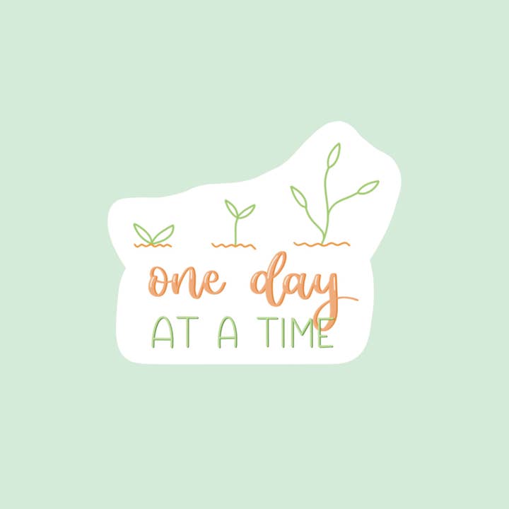 One Day At A Time Sticker for wholesale by Cliviasart