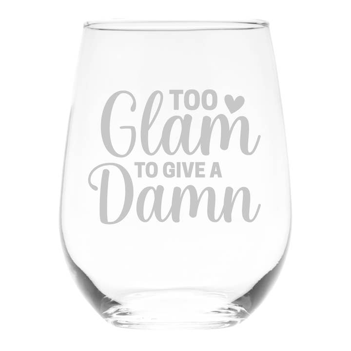 Alltför glamorös för att bry sig stjälklöst vinglas - 17 oz. för wholesale av C&M Personal Gifts