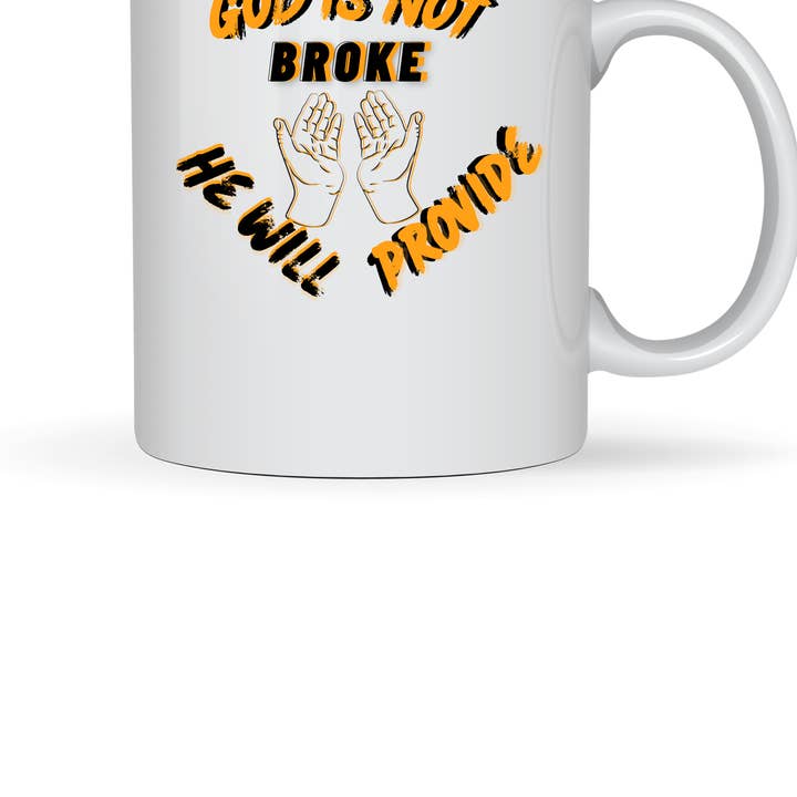 GOD IS NOT BROKE Coffee Mug for wholesale by SM Statement Apparel