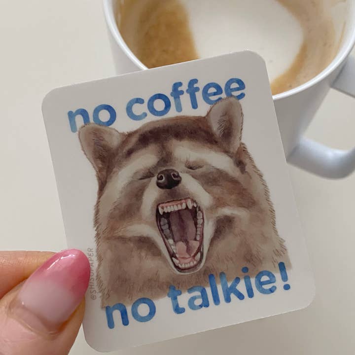 Shiso Paper - Wholesale Sticker - No Coffee No Talkie Raccoon Vinyl Sticker2