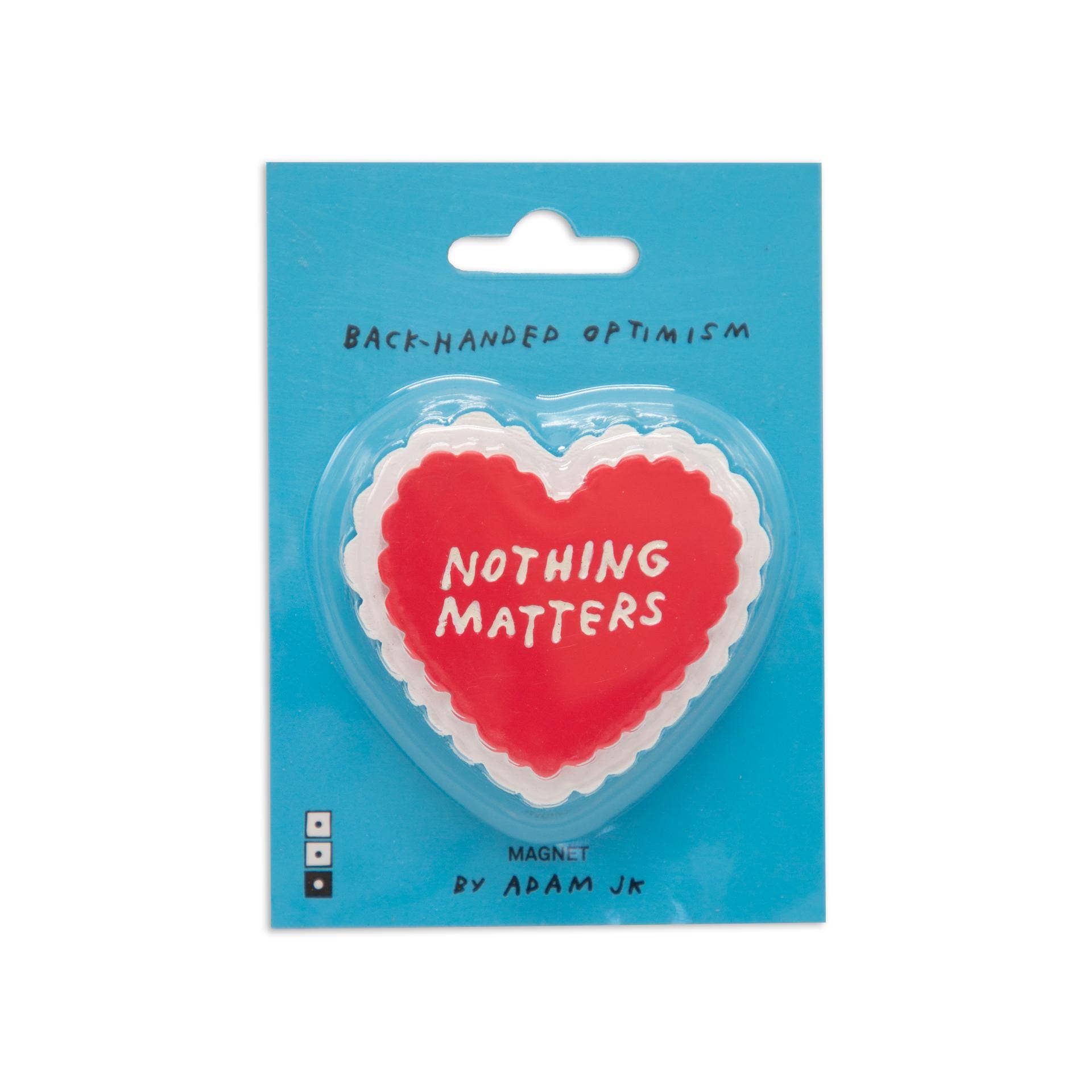 Third Drawer Down - Wholesale Magnet - Nothing Matters Magnet x Adam JK3