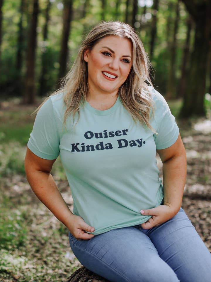 Ouiser Kinda Day for wholesale by Sweet Baton Rouge