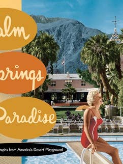 Palm Springs Paradise for wholesale by Gibbs Smith