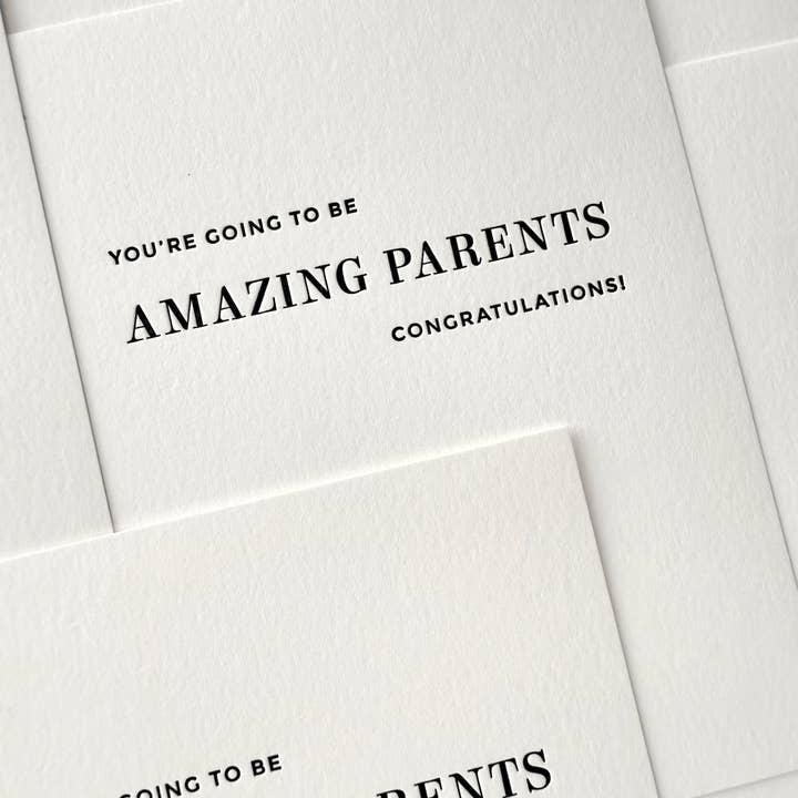 Missive - Wholesale Baby Card - Amazing Parents Letterpress Greeting Card2