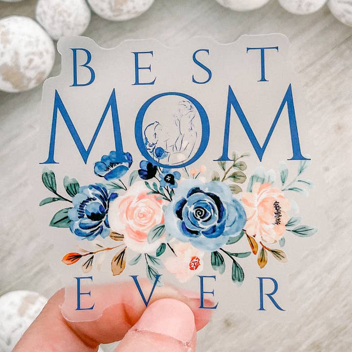 Vinyle transparent Best Mom Ever, autocollant, 3 x 3 po. pour la vente par Savannah and James Co