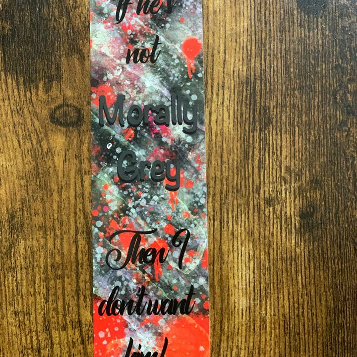 Messterpieces - Wholesale Bookmark - CLEARANCE 8x2 in Morally Grey Bookmark4