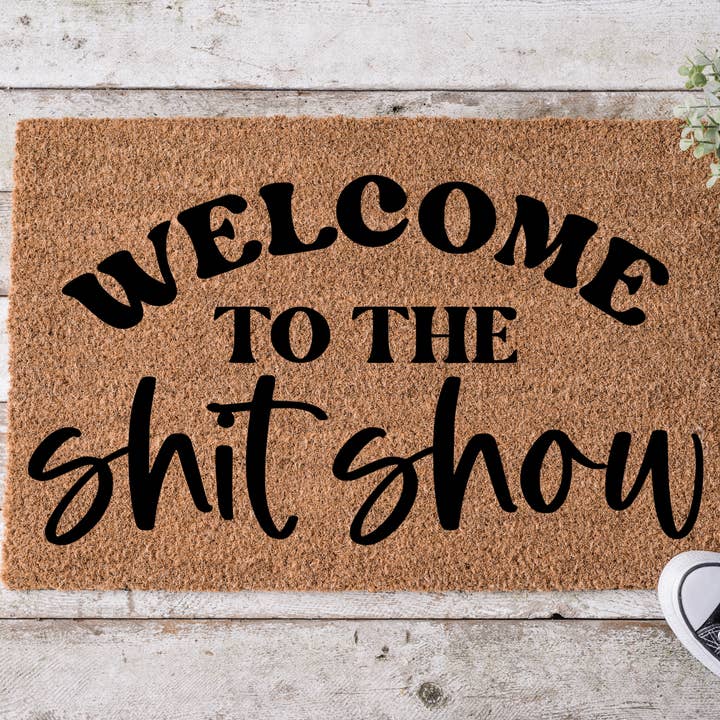 Welkom bij de Sh*t Show voor wholesale door The Welcome Doormat