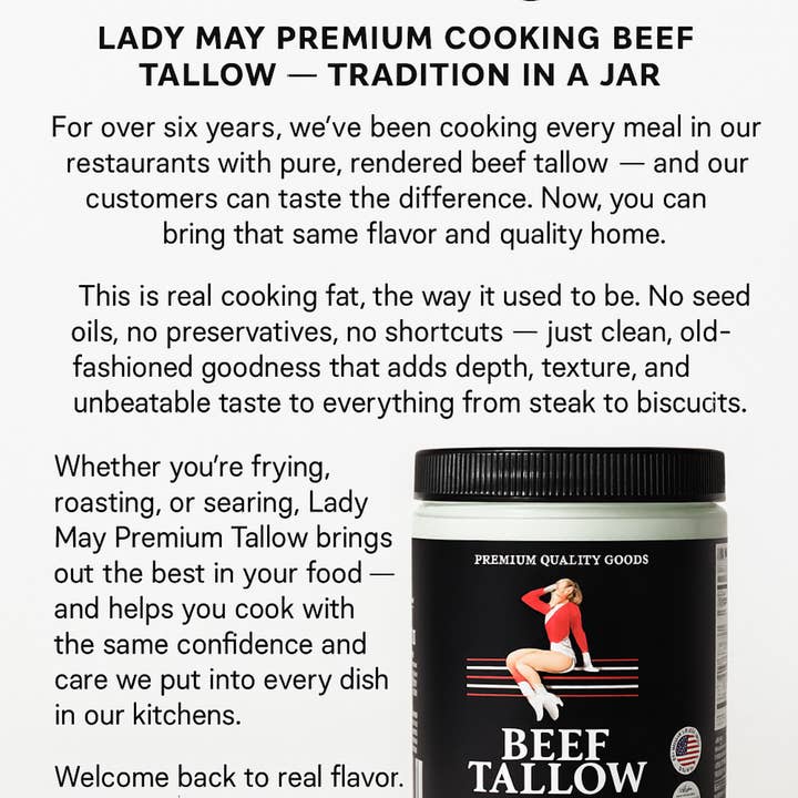 Lady May Tallow - Wholesale Cooking oil - Lady May Premium Cooking Tallow (22oz) | All-Natural Beef Fat for Frying, Roasting & Skillet Cooking | No Seed Oils, No Preservatives1