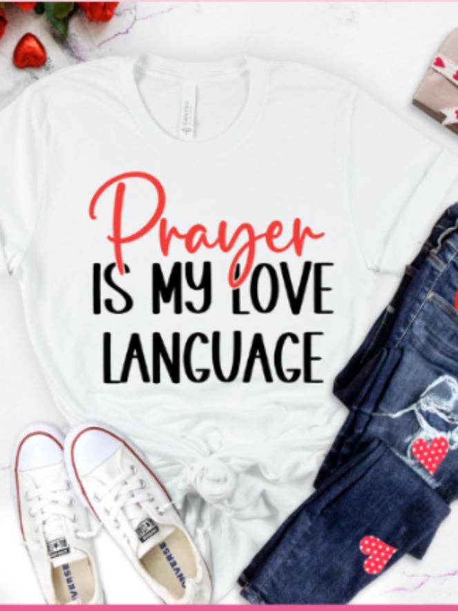 Prayer is my LOVE language for wholesale by Tjamm6 Creations