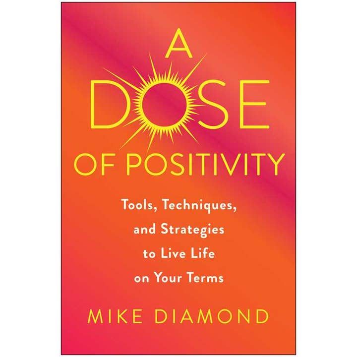 Simon & Schuster - Wholesale Book - Adult - Dose of Positivity by Mike Diamond