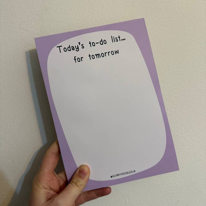 Today's To-Do List For Tomorrow Notepad for wholesale by Quirky Doodles