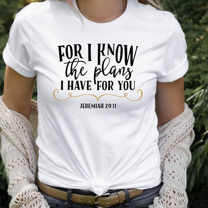 T-shirt chrétien graphique For I Know The Plans pour la vente par Londas Trendy Tees