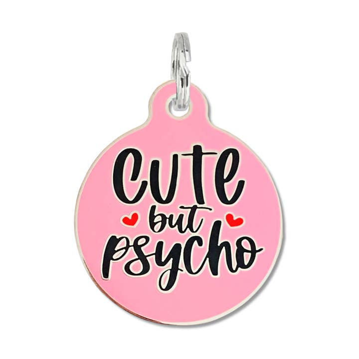Enamel Pet Tag Charm with Scannable ID - Cute but Psycho for wholesale by Bad Tags