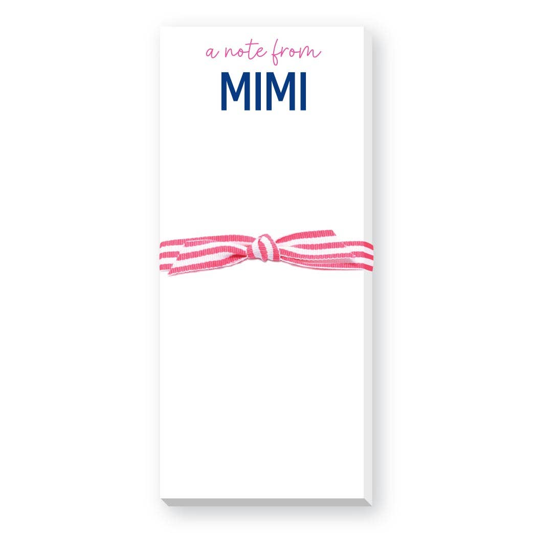Donovan Designs - Wholesale Notepad - NOTE FROM MOM, GRANDMA OR MIMI SKINNIE NOTEPAD1