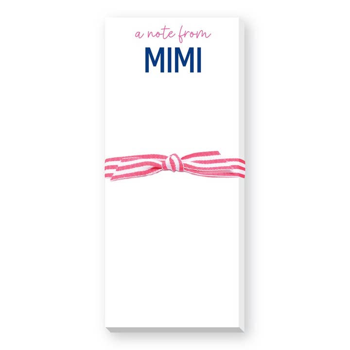 Donovan Designs - Wholesale Notepad - NOTE FROM MOM, GRANDMA OR MIMI SKINNIE NOTEPAD1