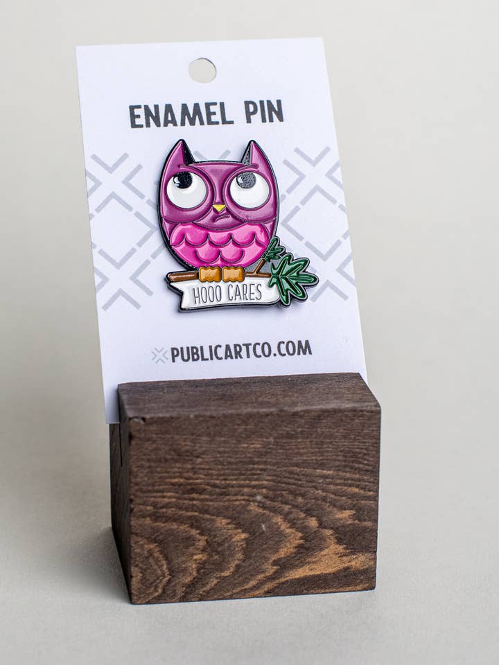Hooo Cares - Pink - Enamel Pin for wholesale by Public Art Co.