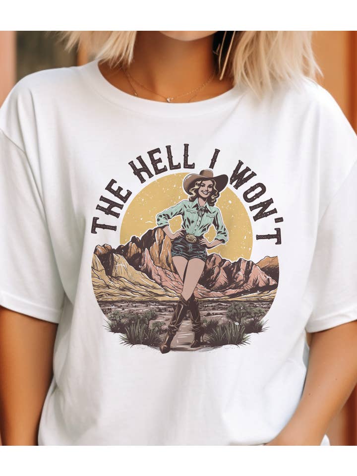 Par.tees by Party On! - Wholesale Screen Printed T-Shirt - Women's - Retro Western The Hell I Won't Country Graphic Tee