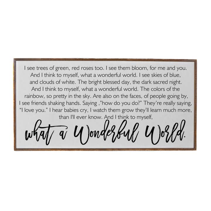 Driftless Studios - Wholesale Sign - 32x16 What A Wonderful World Horizontal Wood Sign