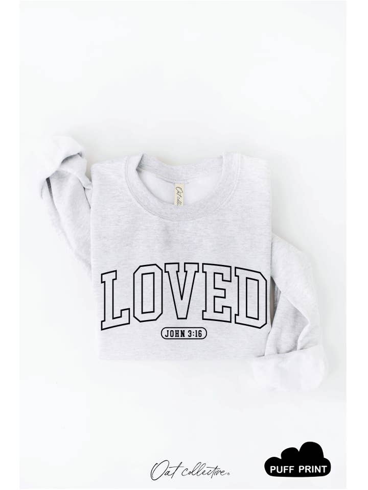 OAT COLLECTIVE - Wholesale Graphic Sweatshirt - Women's - LOVED JOHN 3:16 PUFF Graphic Sweatshirt 22