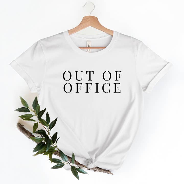 Out Of Office Shirt for wholesale by Timeless Tees Shop