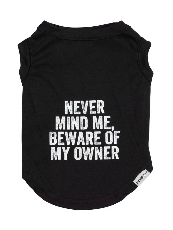 Beware of My Owner Pet Tee for wholesale by SNARK CITY