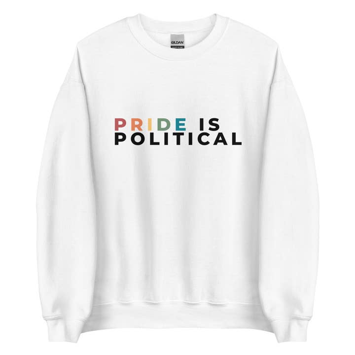 Pride Is Political Unisex Sweatshirt for wholesale by Gay Pride Apparel