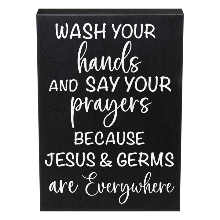 Holzschild Wash Your Hands And Say Your Prayers für den Großhandel von JennyGems