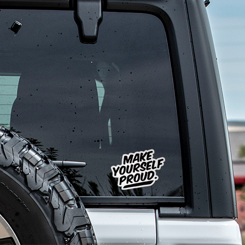 CJ's Sticker Shop - Vente Autocollant - Autocollant en vinyle inspirant Make Yourself Proud3