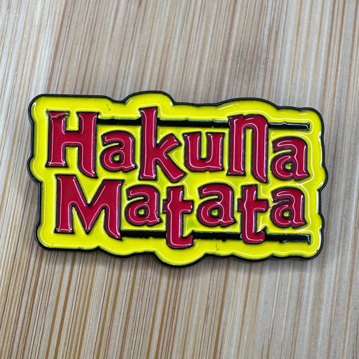 Hakuna Matata Pin - The Lion King - It Means No Worries for wholesale by Scribble & Scroll