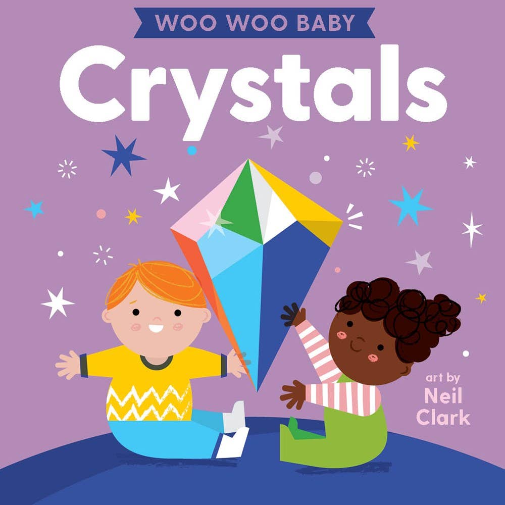 Gibbs Smith - Wholesale Baby & Toddler Book (0-2) - Woo Woo Baby: Crystals0