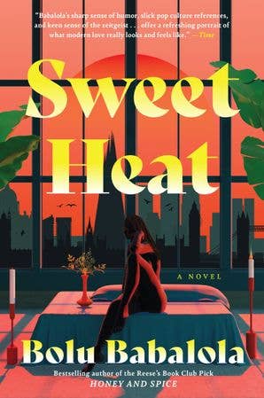 HarperCollins - Wholesale Contemporary & Literary Fiction - Sweet Heat : Bolu Babalola0