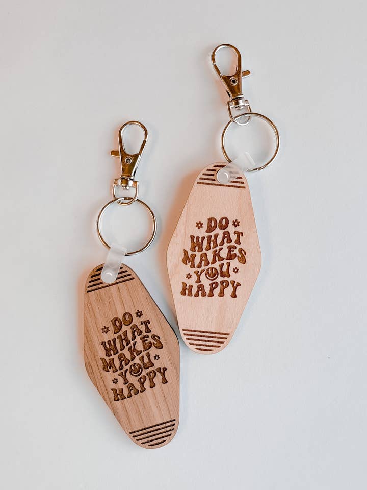 Do What Makes You Happy Motel Keychains for wholesale by Johnson Livings LLC