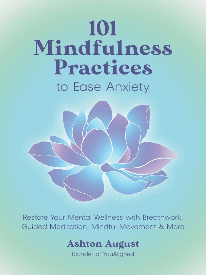 101 Mindfulness Practices To Restore Mental Wellness for wholesale by Macmillan Publishers