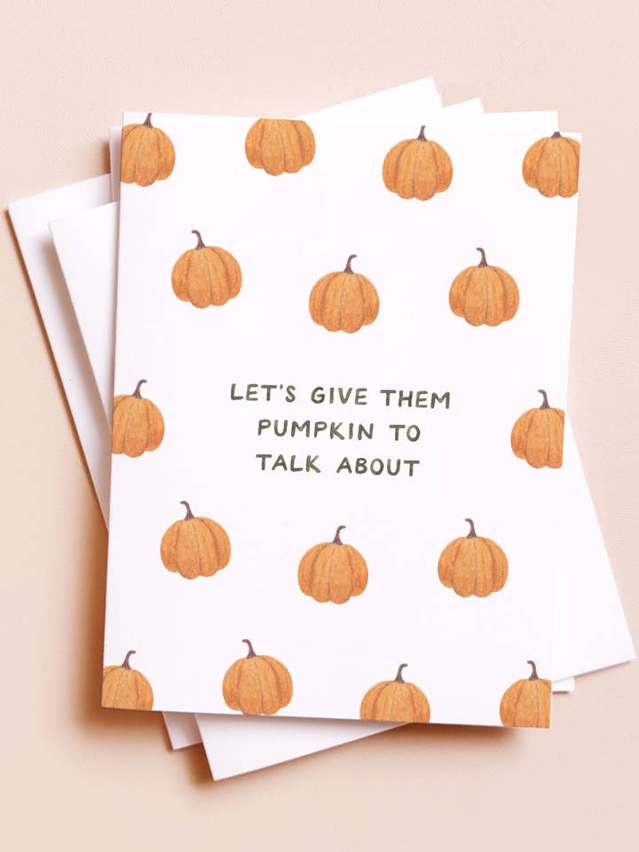 Pumpkin To Talk About — Funny Fall Pun Card for wholesale by Amy Zhang