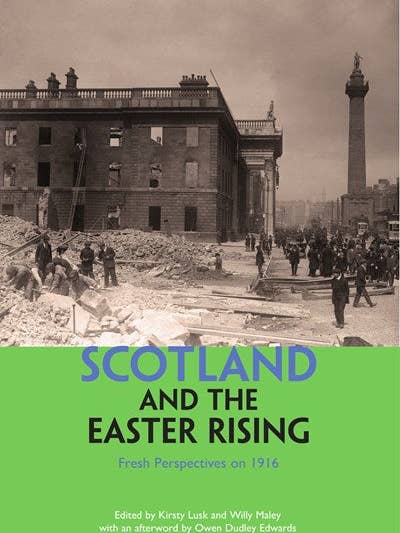 La Scozia e la rivolta di Pasqua di Willy Maley per la vendita all'ingrosso da parte di Luath Press Ltd