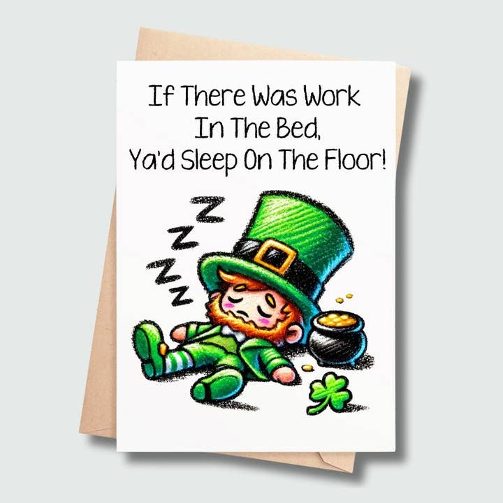 Om det fanns arbete i sängen – Roligt irländskt gratulationskort för wholesale av SP Gifts