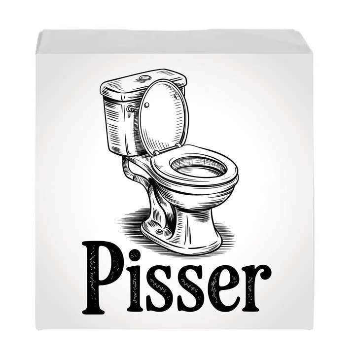 Pisser Bathroom Toilet Funny Sign for wholesale by Kennebug LLC